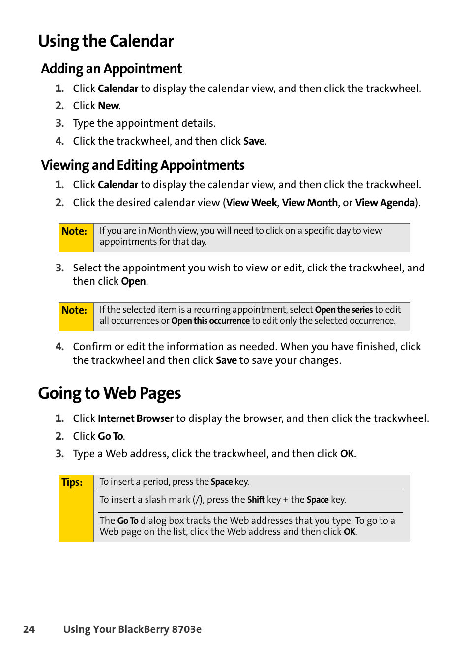 Using the calendar, Adding an appointment, Viewing and editing appointments | Going to web pages | Blackberry 8703e User Manual | Page 30 / 56
