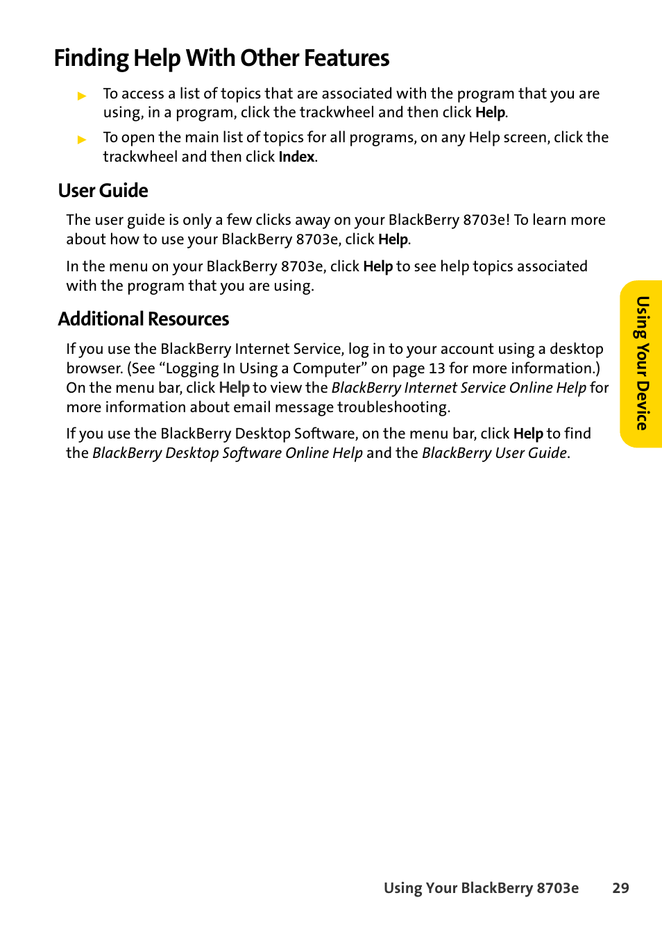 Finding help with other features, User guide, Additional resources | Blackberry 8703e User Manual | Page 35 / 56