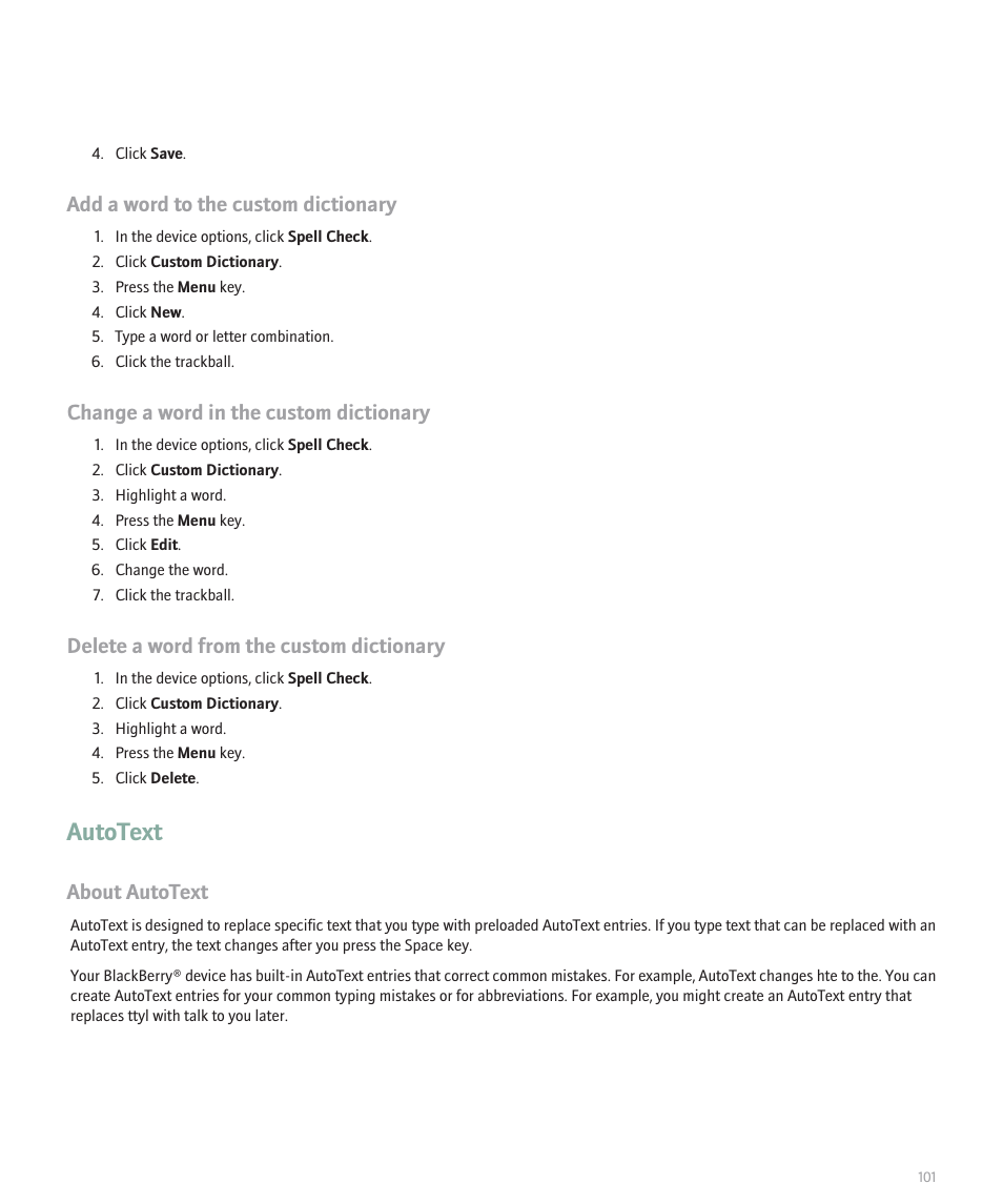 Autotext, Add a word to the custom dictionary, Change a word in the custom dictionary | Delete a word from the custom dictionary, About autotext | Blackberry 8330 User Manual | Page 103 / 272