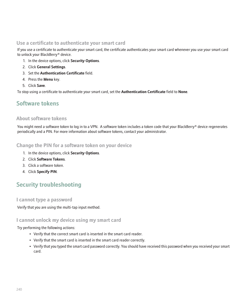 Software tokens, Security troubleshooting, Use a certificate to authenticate your smart card | About software tokens, Change the pin for a software token on your device, I cannot type a password, I cannot unlock my device using my smart card | Blackberry 8330 User Manual | Page 242 / 272