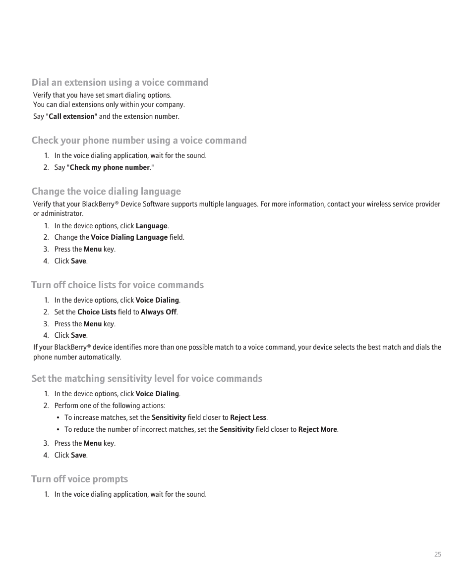 Dial an extension using a voice command, Check your phone number using a voice command, Change the voice dialing language | Turn off choice lists for voice commands, Turn off voice prompts | Blackberry 8330 User Manual | Page 27 / 272