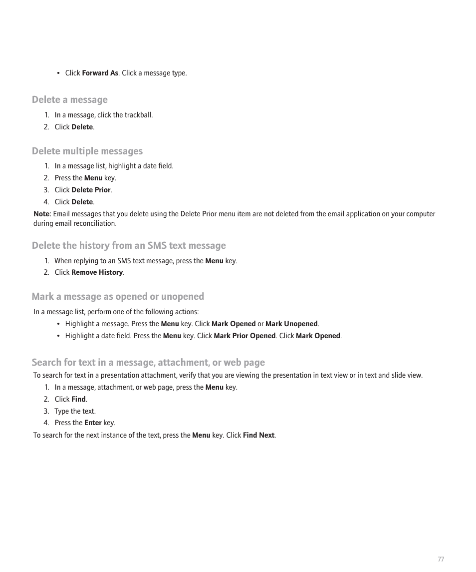 Delete a message, Delete multiple messages, Delete the history from an sms text message | Mark a message as opened or unopened | Blackberry 8330 User Manual | Page 79 / 272