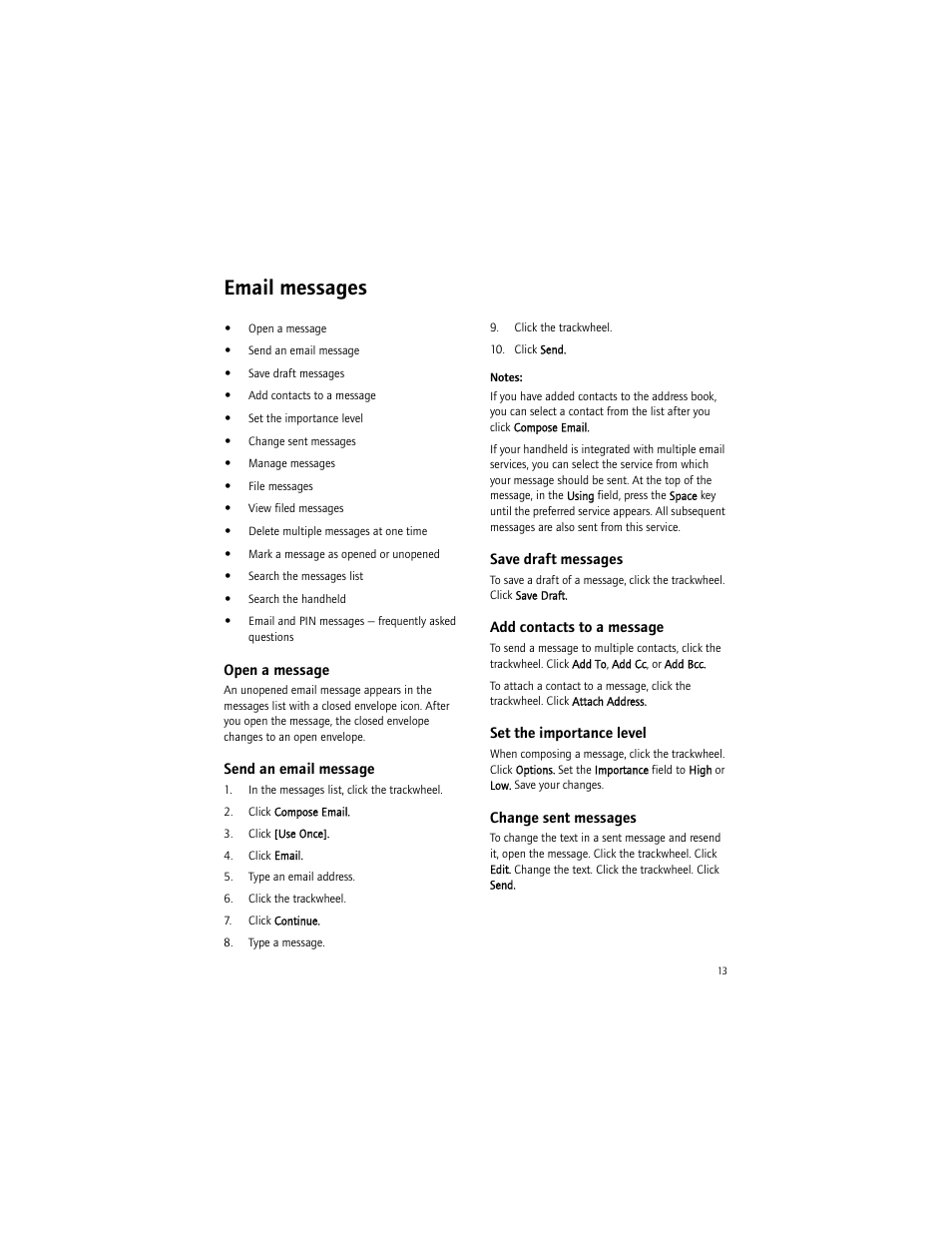 Email messages, Open a message, Send an email message | Save draft messages, Add contacts to a message, Set the importance level, Change sent messages | Blackberry BlackBerry User Manual | Page 13 / 140