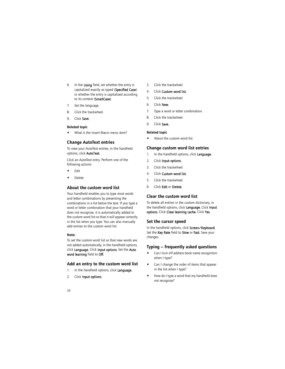 Change autotext entries, About the custom word list, Add an entry to the custom word list | Change custom word list entries, Clear the custom word list, Set the cursor speed, Typing - frequently asked questions, Typing — frequently asked questions | Blackberry BlackBerry User Manual | Page 30 / 140
