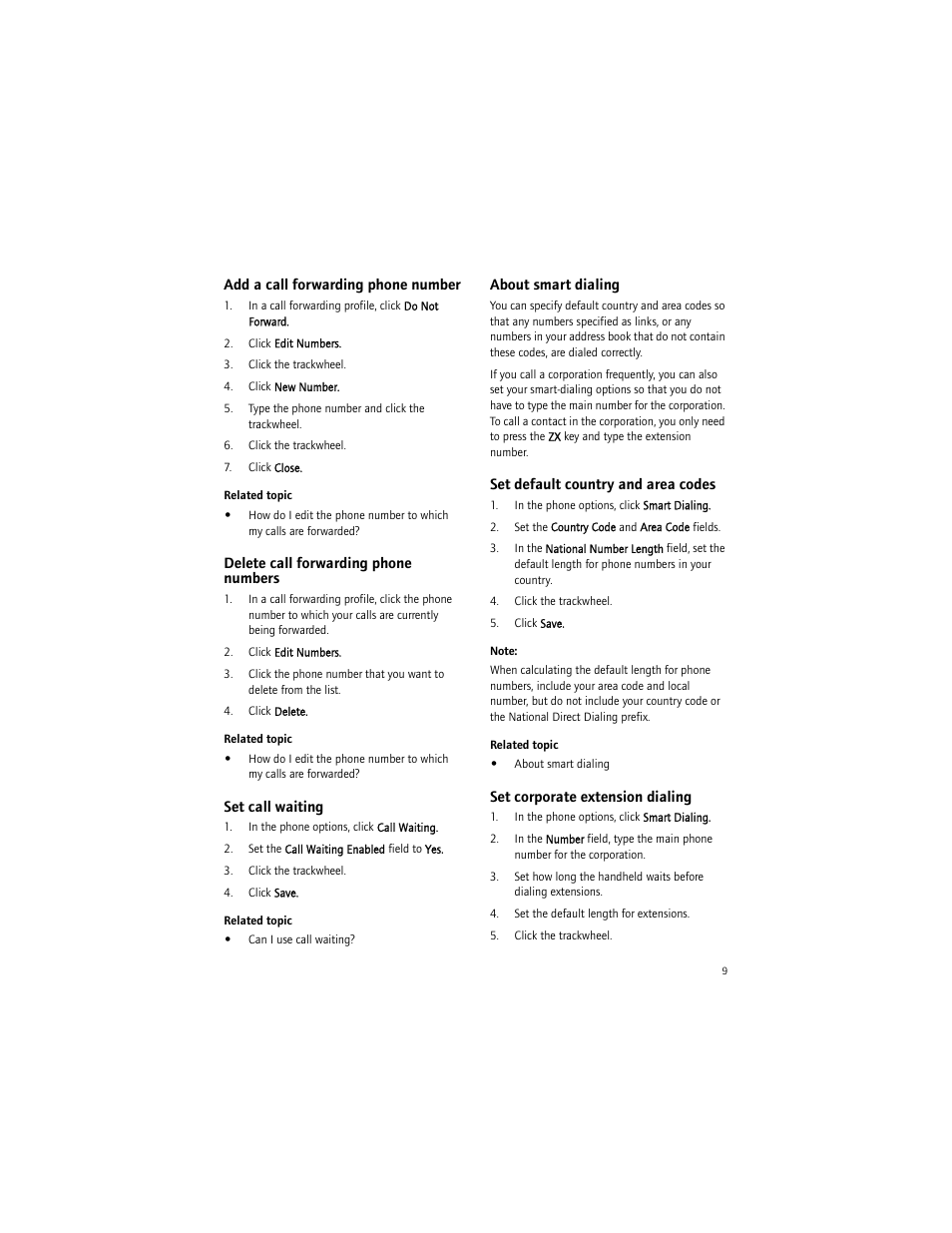 Add a call forwarding phone number, Delete call forwarding phone numbers, Set call waiting | About smart dialing, Set default country and area codes, Set corporate extension dialing | Blackberry BlackBerry User Manual | Page 9 / 140