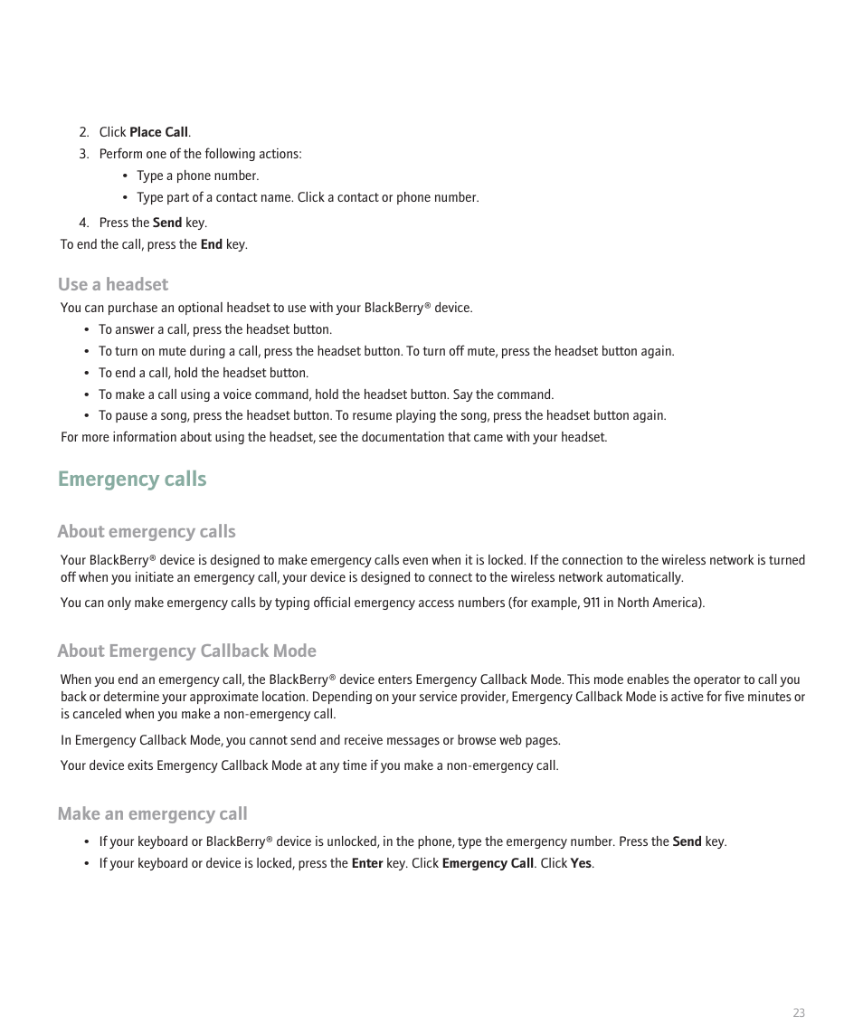 Emergency calls, Use a headset, About emergency calls | About emergency callback mode, Make an emergency call | Blackberry Pearl 8130 User Manual | Page 25 / 270