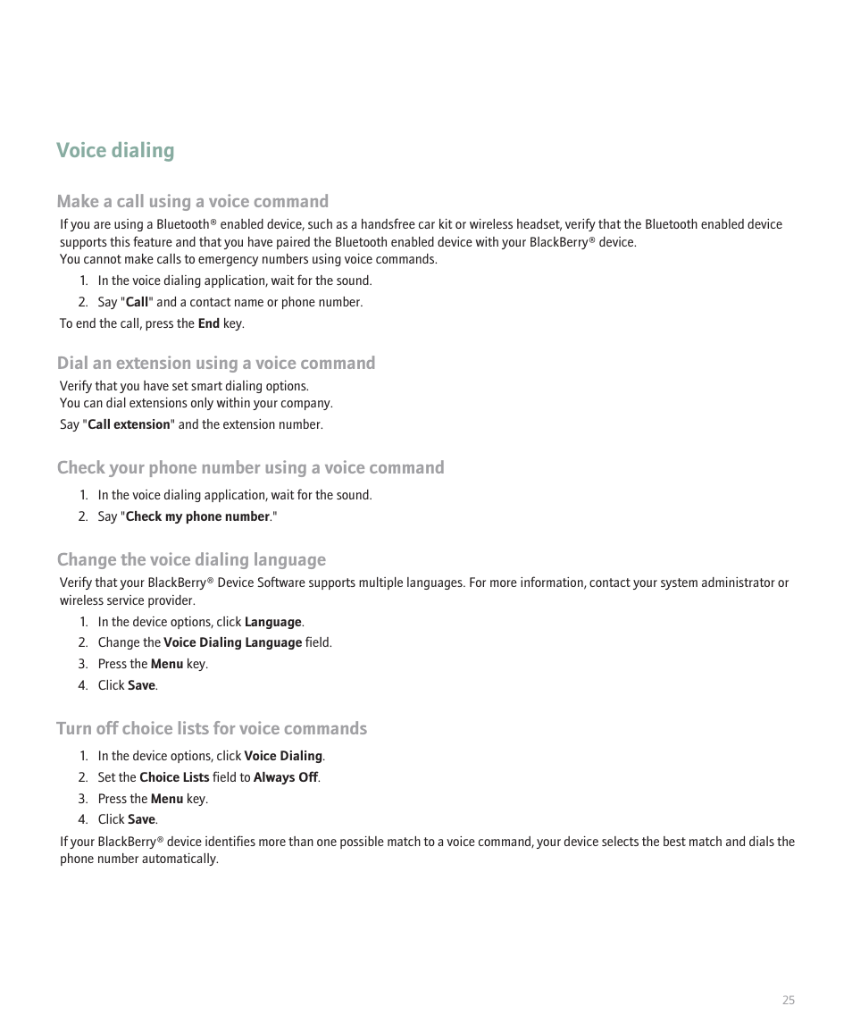 Voice dialing, Make a call using a voice command, Dial an extension using a voice command | Check your phone number using a voice command, Change the voice dialing language, Turn off choice lists for voice commands | Blackberry Pearl 8130 User Manual | Page 27 / 270