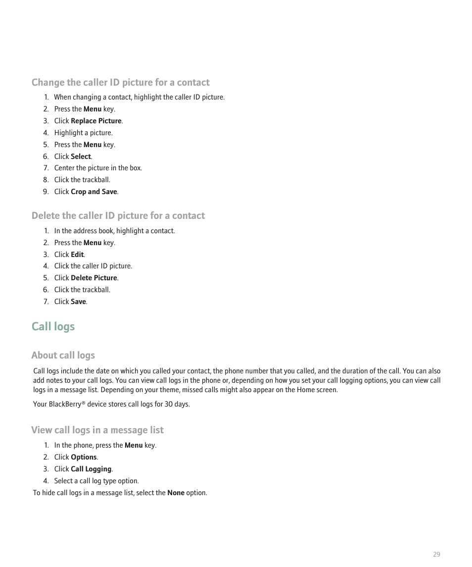 Call logs, Change the caller id picture for a contact, Delete the caller id picture for a contact | About call logs, View call logs in a message list | Blackberry Pearl 8130 User Manual | Page 31 / 270