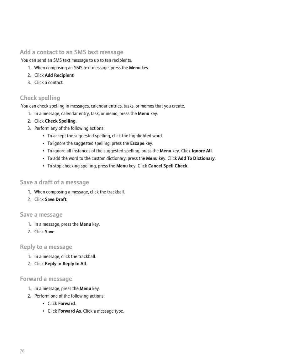 Add a contact to an sms text message, Check spelling, Save a draft of a message | Save a message, Reply to a message, Forward a message | Blackberry Pearl 8130 User Manual | Page 78 / 270