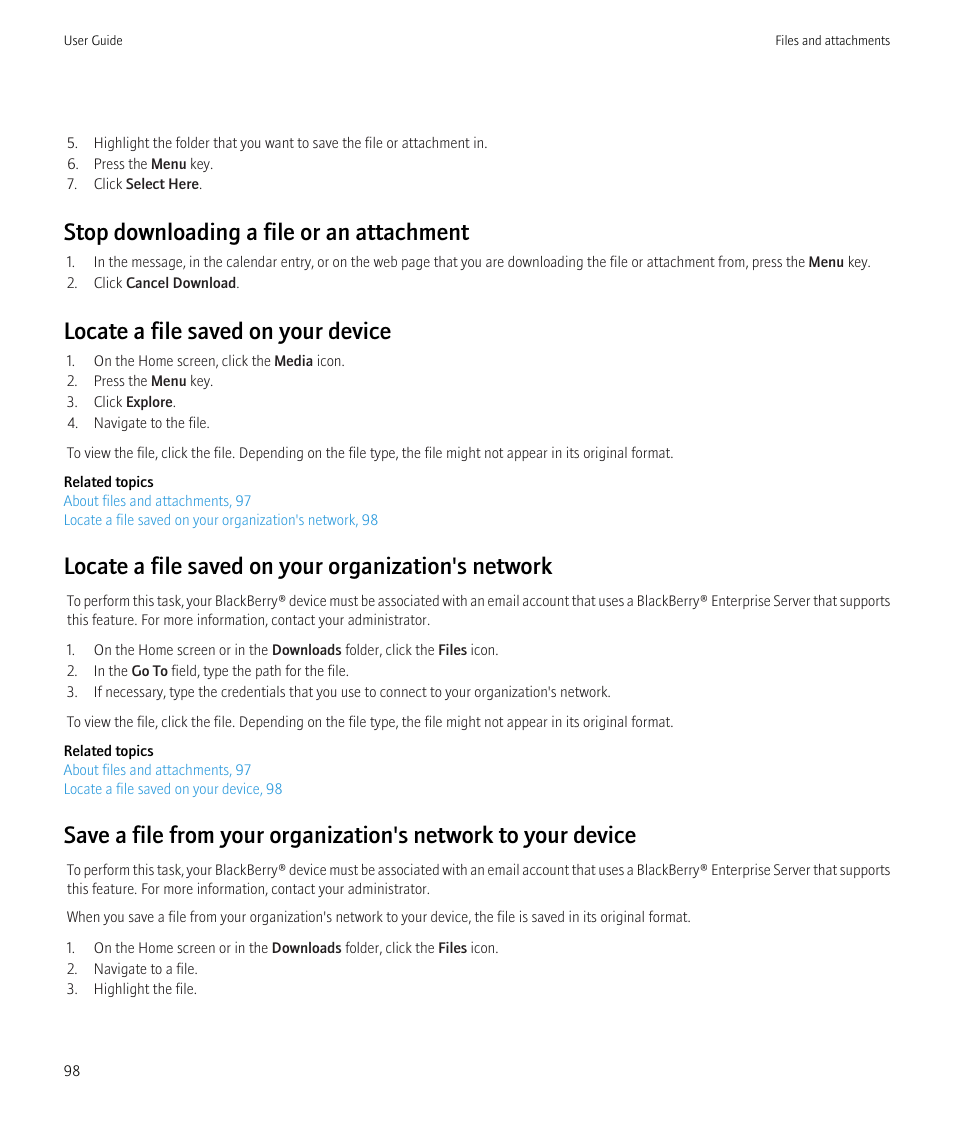 Stop downloading a file or an attachment, Locate a file saved on your device, Locate a file saved on your organization's network | Blackberry Bold 9700 User Manual | Page 100 / 332