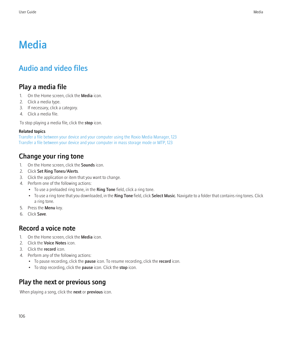 Media, Audio and video files, Play a media file | Change your ring tone, Play the next or previous song | Blackberry Bold 9700 User Manual | Page 108 / 332