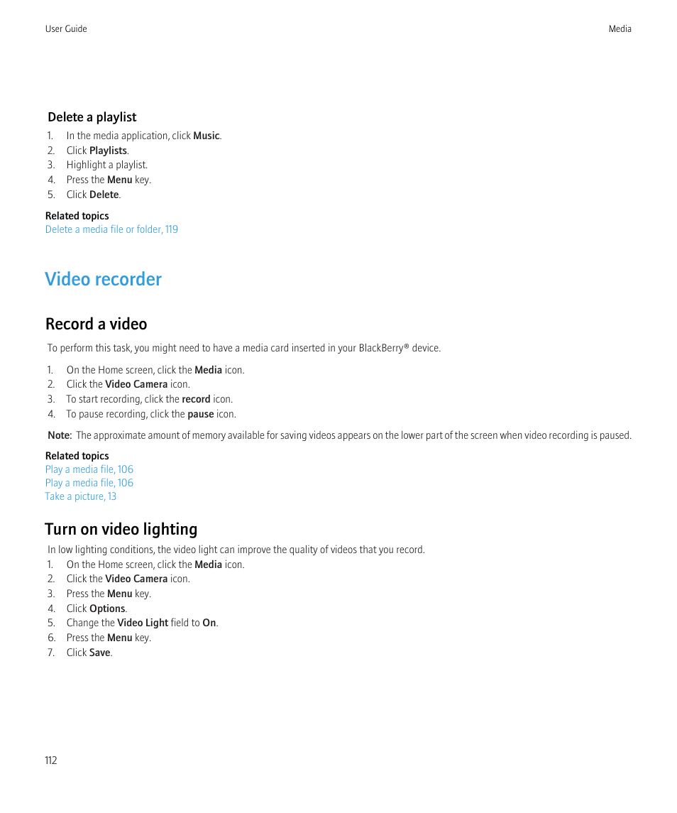 Video recorder, Record a video, Turn on video lighting | Blackberry Bold 9700 User Manual | Page 114 / 332