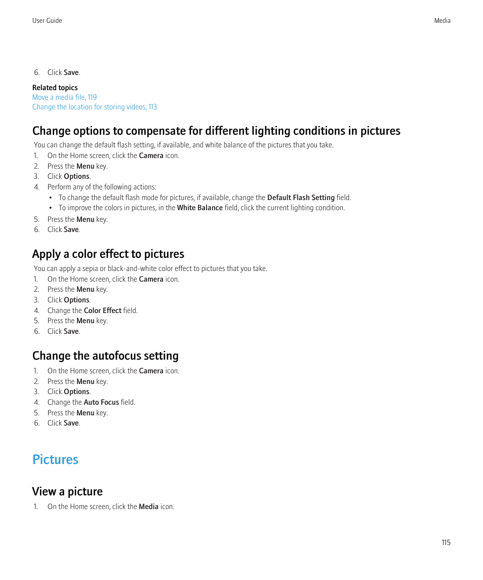 Pictures, View a picture, 115, Apply a color effect to pictures | Change the autofocus setting, View a picture | Blackberry Bold 9700 User Manual | Page 117 / 332