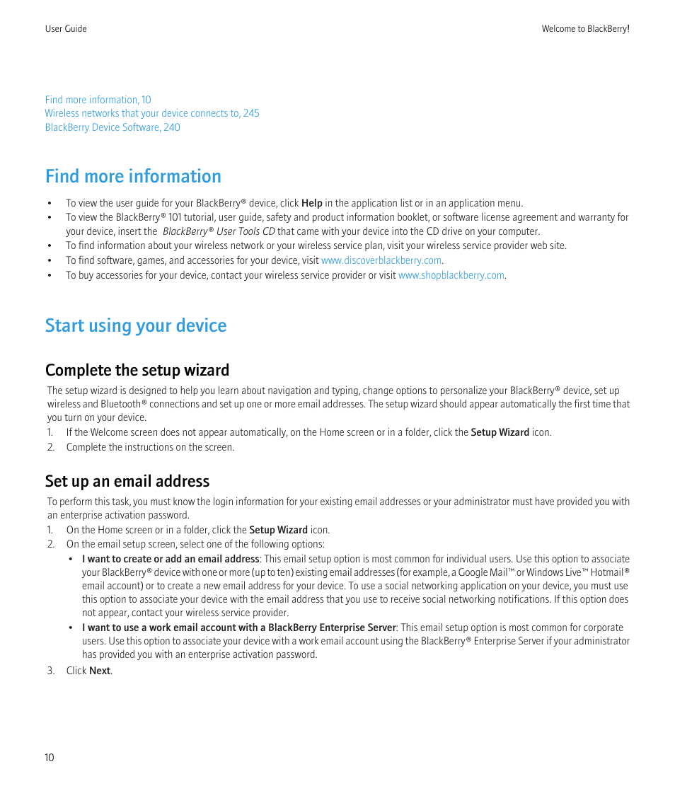Find more information, Start using your device, Complete the setup wizard | Set up an email address | Blackberry Bold 9700 User Manual | Page 12 / 332