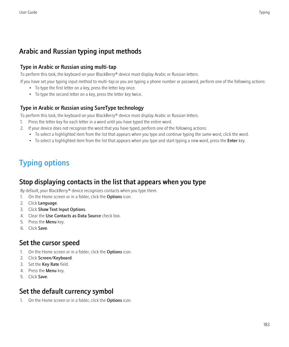 Typing options, Arabic and russian typing input methods, Set the cursor speed | Set the default currency symbol | Blackberry Bold 9700 User Manual | Page 185 / 332
