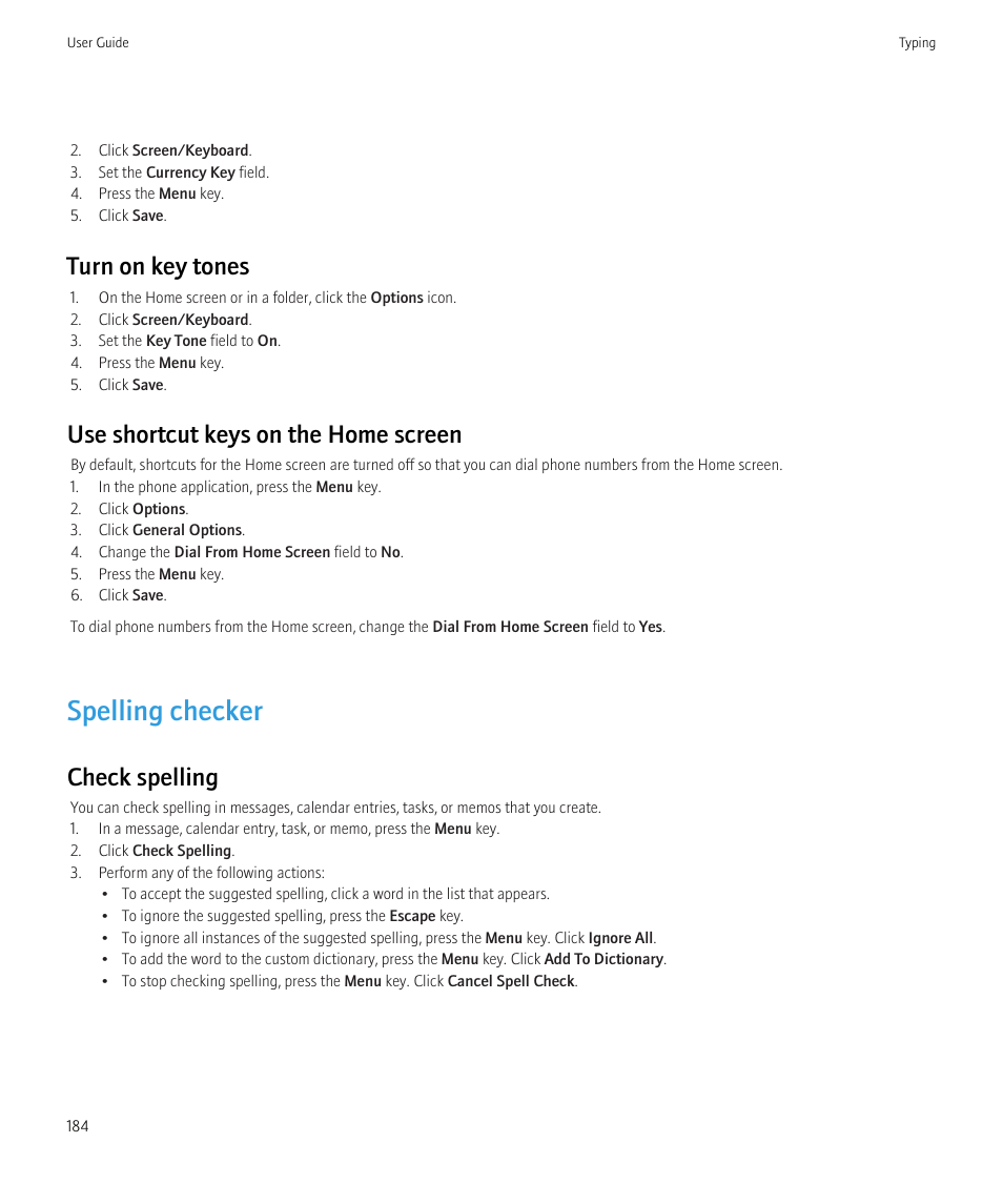 Spelling checker, Turn on key tones, Use shortcut keys on the home screen | Check spelling | Blackberry Bold 9700 User Manual | Page 186 / 332