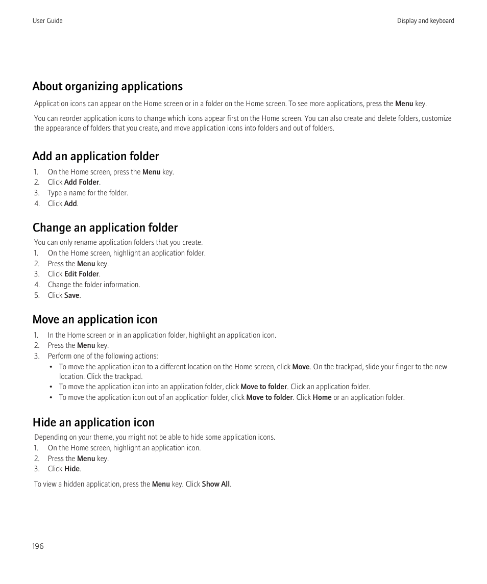 About organizing applications, Add an application folder, Change an application folder | Move an application icon, Hide an application icon | Blackberry Bold 9700 User Manual | Page 198 / 332