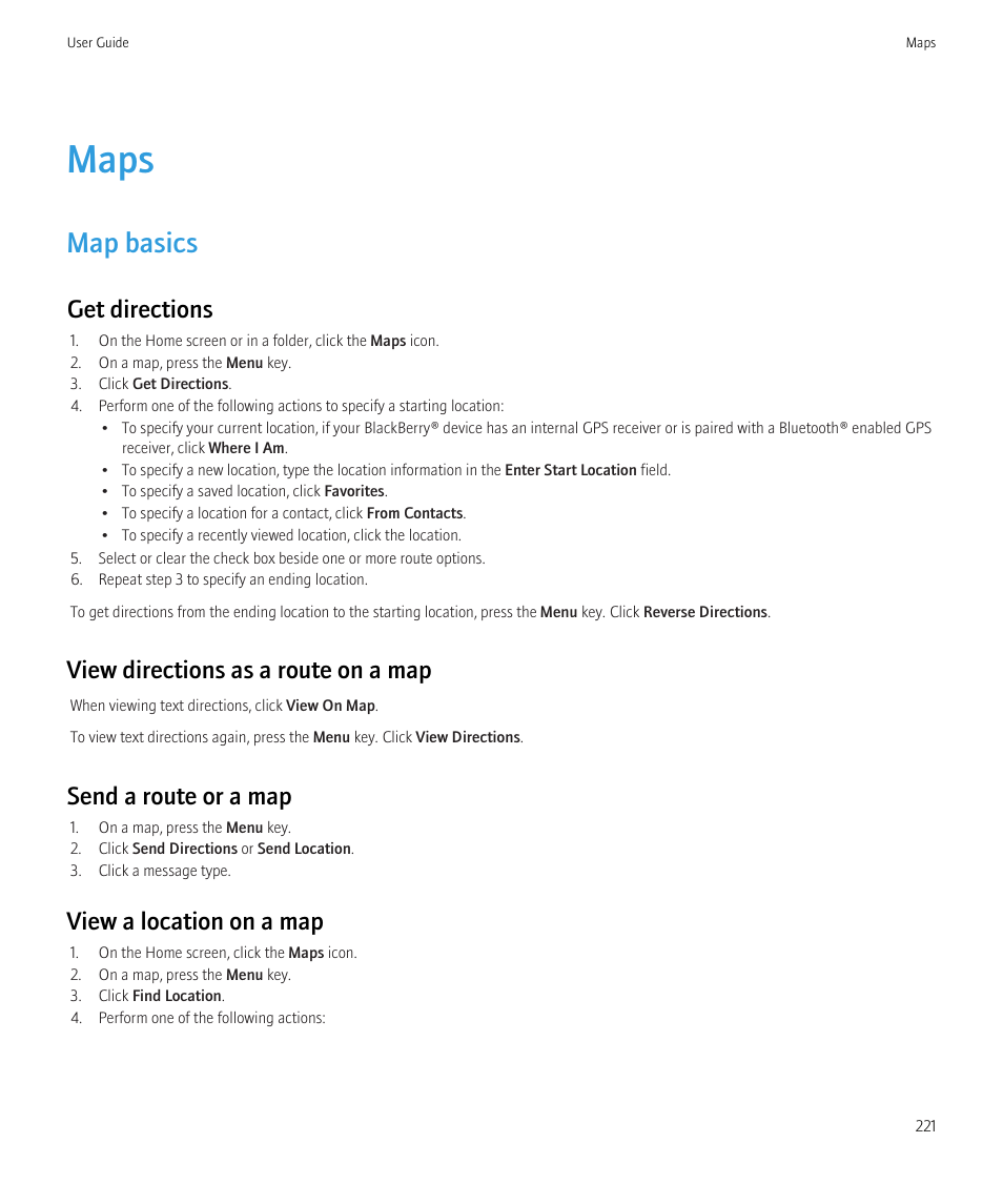 Maps, Map basics, Get directions | View directions as a route on a map, Send a route or a map, View a location on a map | Blackberry Bold 9700 User Manual | Page 223 / 332