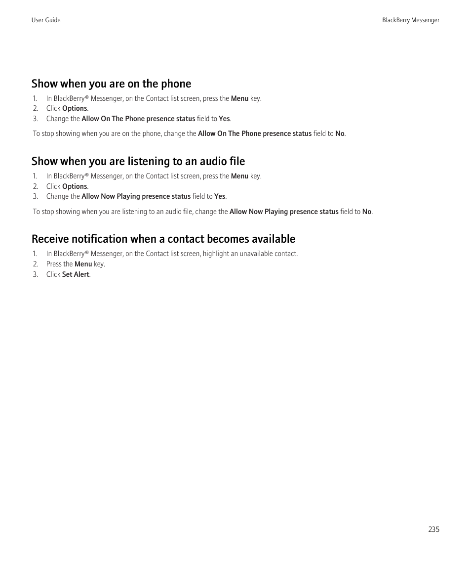 Show when you are on the phone, Show when you are listening to an audio file | Blackberry Bold 9700 User Manual | Page 237 / 332