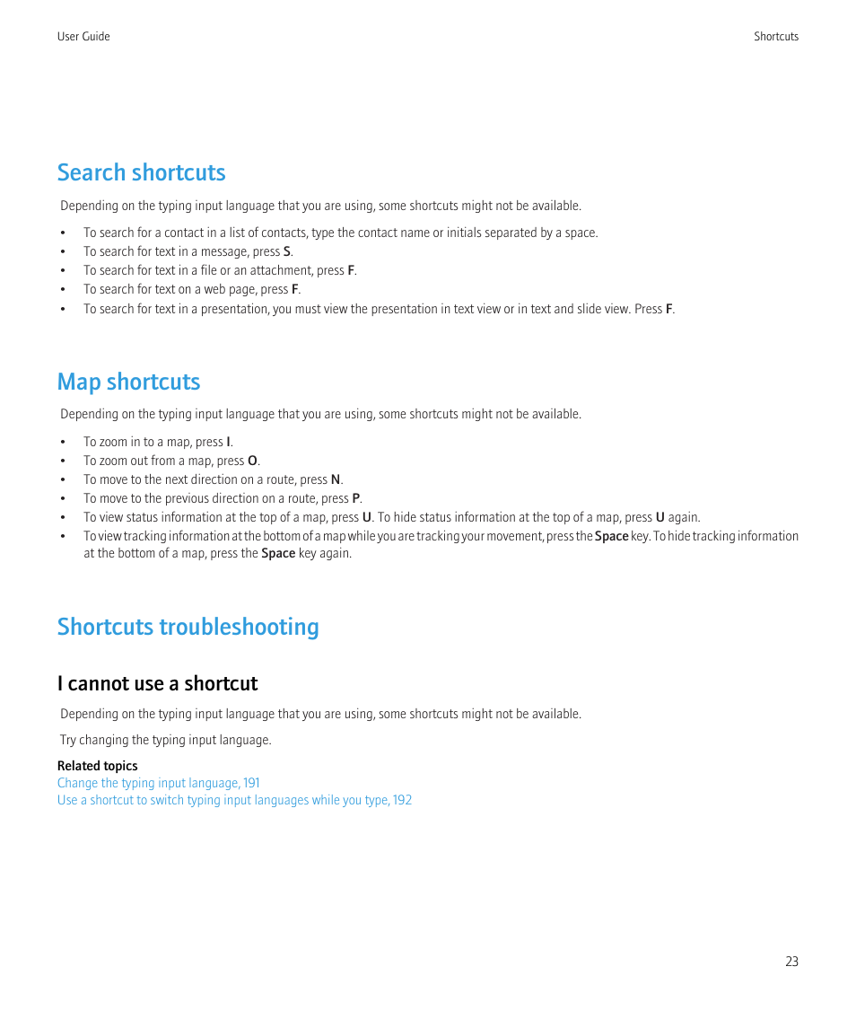 Search shortcuts, Map shortcuts, Shortcuts troubleshooting | I cannot use a shortcut | Blackberry Bold 9700 User Manual | Page 25 / 332