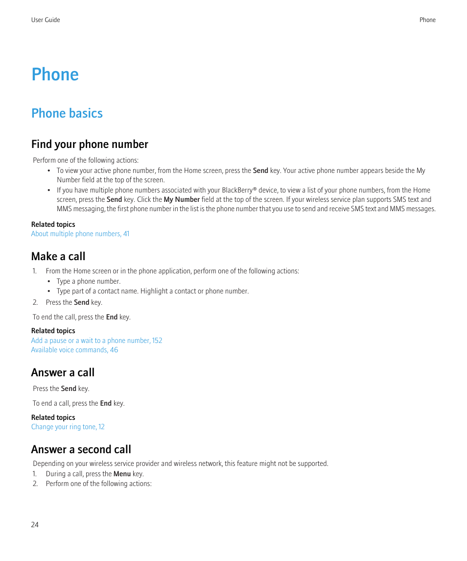 Phone, Phone basics, Find your phone number | Make a call, Answer a call, Answer a second call | Blackberry Bold 9700 User Manual | Page 26 / 332