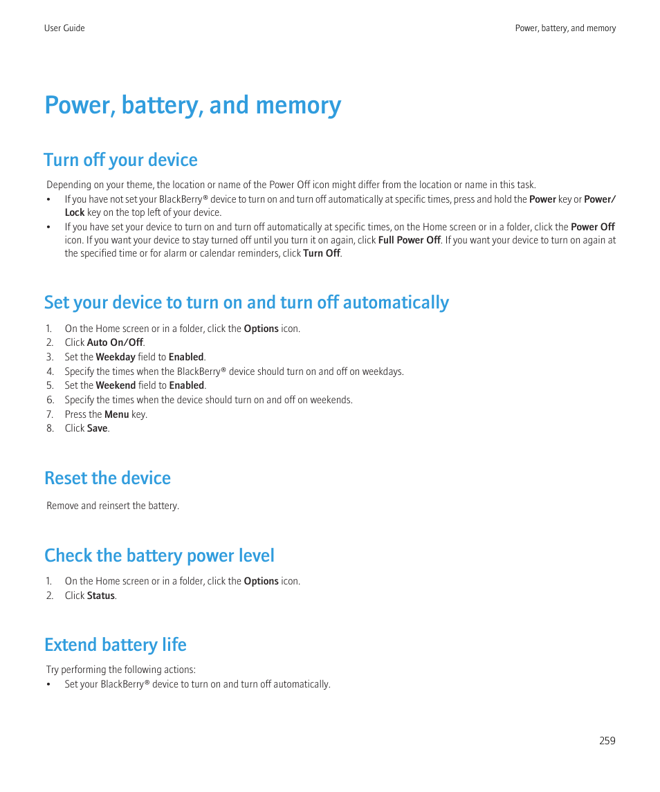 Power, battery, and memory, Turn off your device, Reset the device | Check the battery power level, Extend battery life, Turn off your device, 259 | Blackberry Bold 9700 User Manual | Page 261 / 332