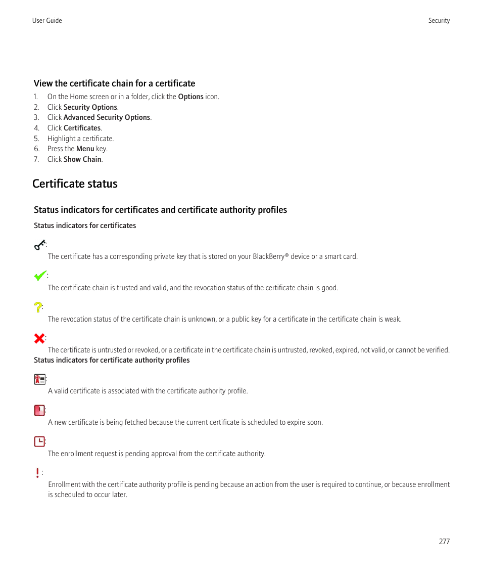 Certificate status | Blackberry Bold 9700 User Manual | Page 279 / 332