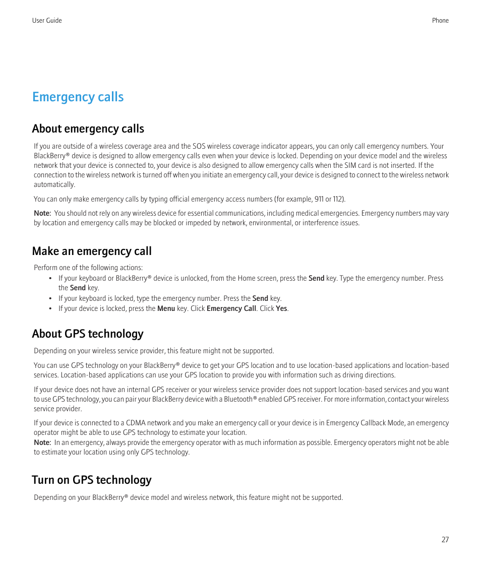 Emergency calls, About emergency calls, Make an emergency call | About gps technology, Turn on gps technology | Blackberry Bold 9700 User Manual | Page 29 / 332