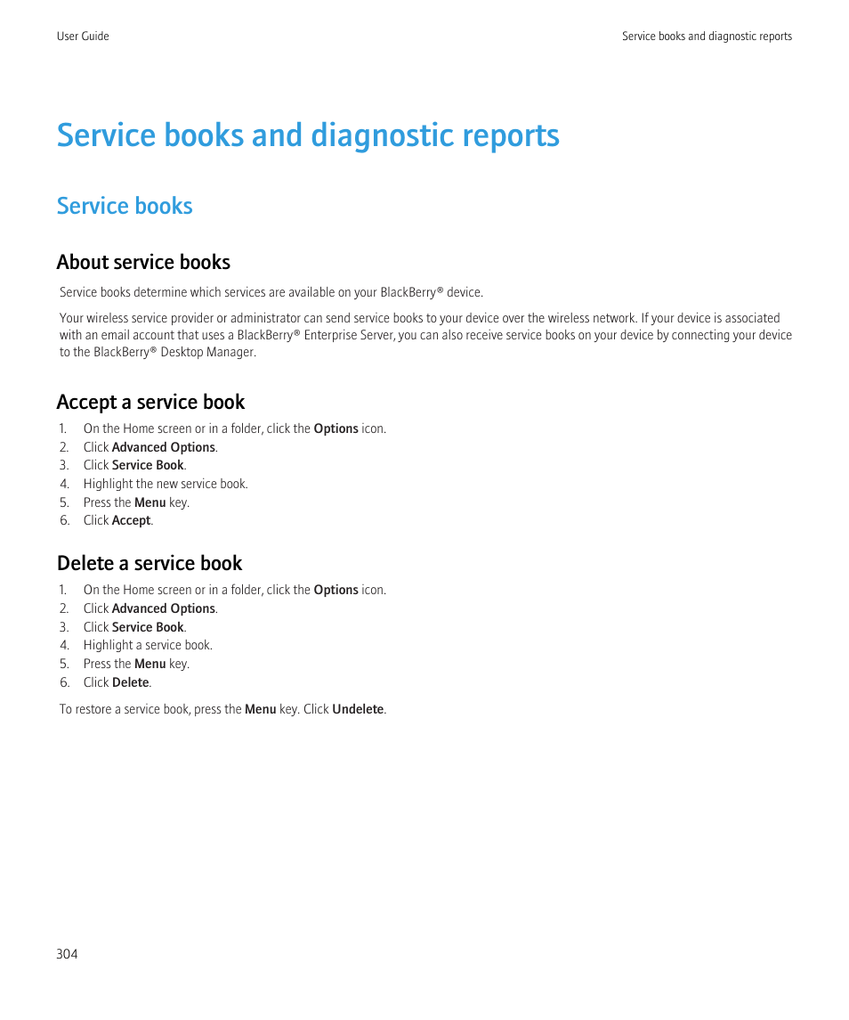 Service books and diagnostic reports, Service books, About service books | Accept a service book, Delete a service book | Blackberry Bold 9700 User Manual | Page 306 / 332
