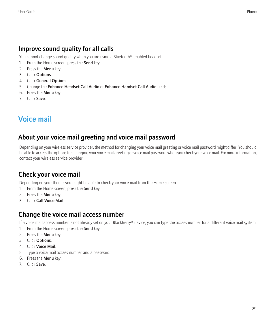 Voice mail, Improve sound quality for all calls, Check your voice mail | Change the voice mail access number | Blackberry Bold 9700 User Manual | Page 31 / 332