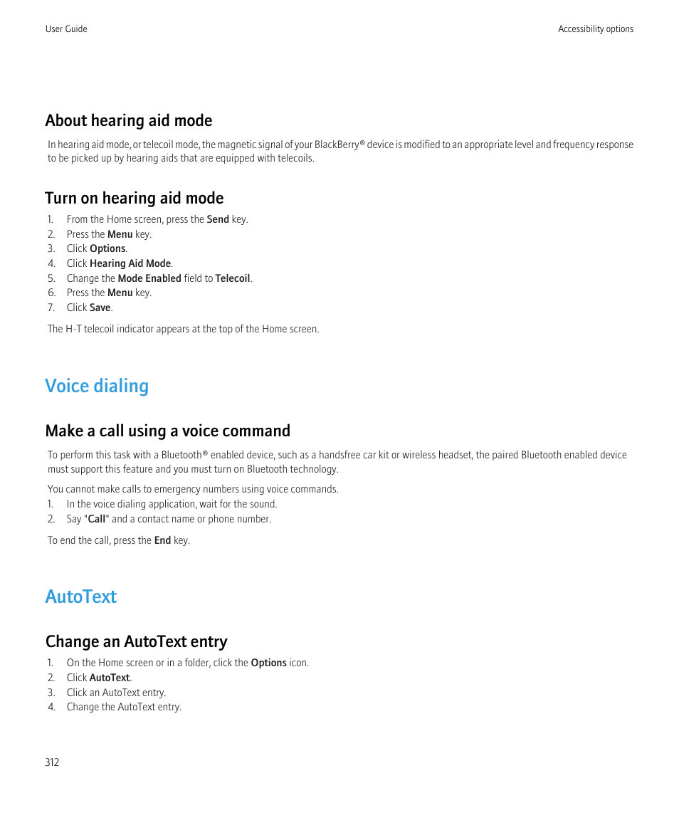 Voice dialing, Autotext, About hearing aid mode | Turn on hearing aid mode, Make a call using a voice command, Change an autotext entry | Blackberry Bold 9700 User Manual | Page 314 / 332