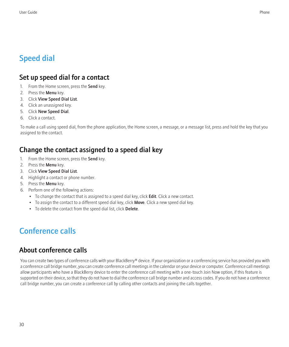 Speed dial, Conference calls, Set up speed dial for a contact | Change the contact assigned to a speed dial key, About conference calls | Blackberry Bold 9700 User Manual | Page 32 / 332