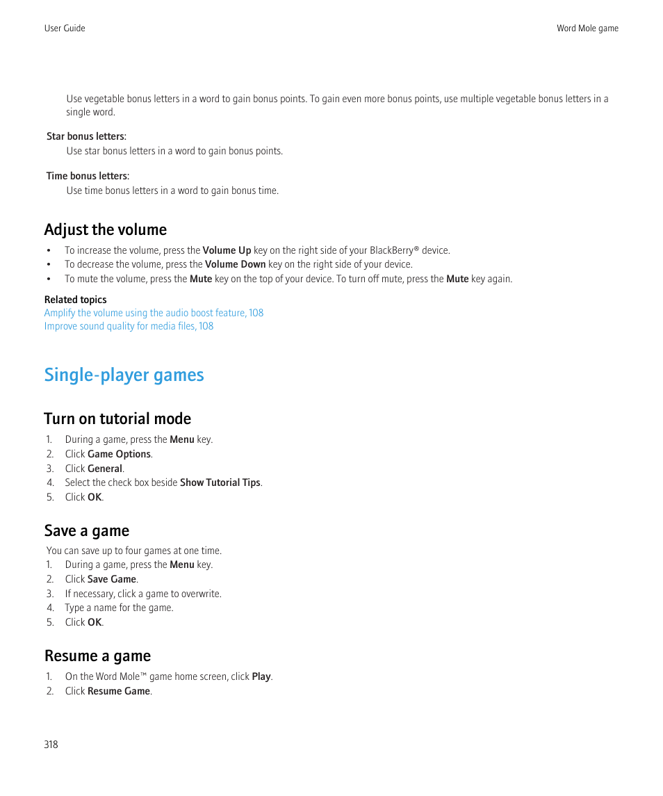 Single-player games, Adjust the volume, Turn on tutorial mode | Save a game, Resume a game | Blackberry Bold 9700 User Manual | Page 320 / 332
