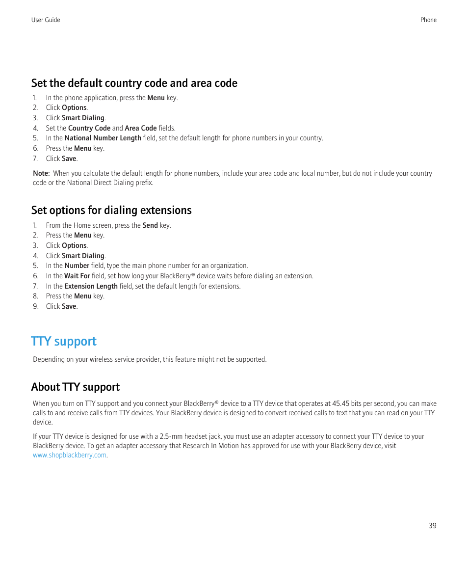 Tty support, Set the default country code and area code, Set options for dialing extensions | About tty support | Blackberry Bold 9700 User Manual | Page 41 / 332