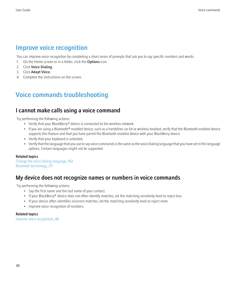 Improve voice recognition, Voice commands troubleshooting, I cannot make calls using a voice command | Blackberry Bold 9700 User Manual | Page 50 / 332