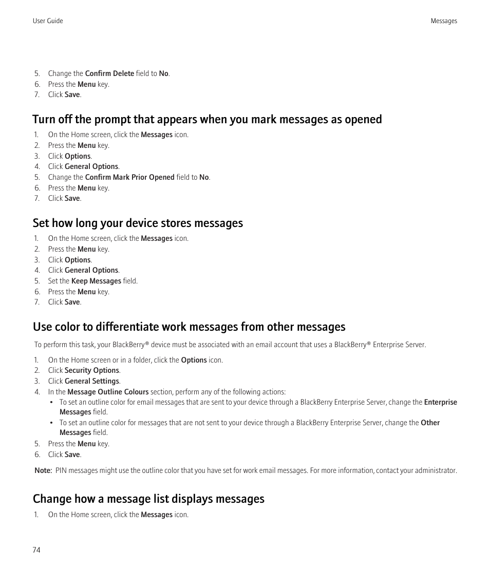 Set how long your device stores messages, Change how a message list displays messages | Blackberry Bold 9700 User Manual | Page 76 / 332