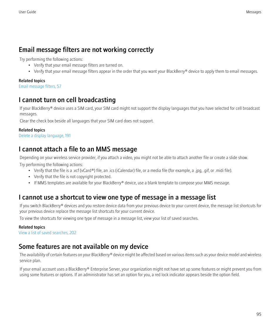 Email message filters are not working correctly, I cannot turn on cell broadcasting, I cannot attach a file to an mms message | Some features are not available on my device | Blackberry Bold 9700 User Manual | Page 97 / 332