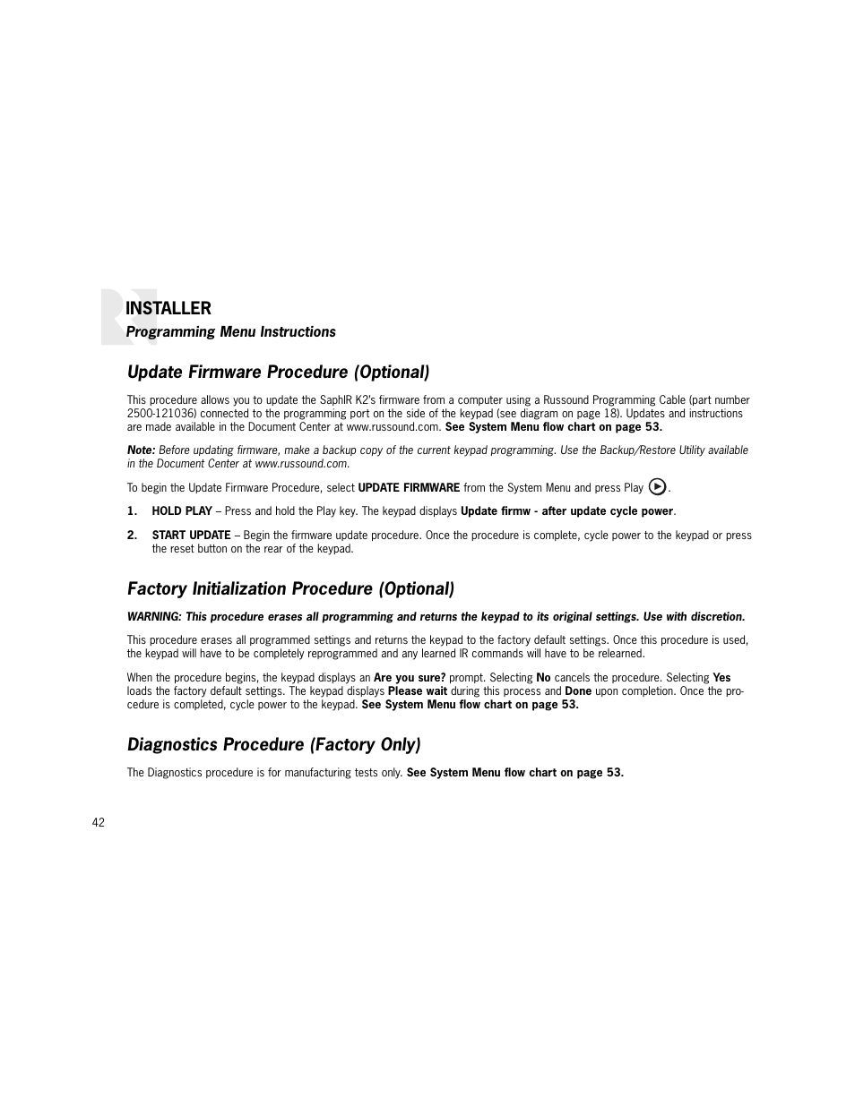 Update firmware procedure (optional), Factory initialization procedure (optional), Diagnostics procedure (factory only) | Installer | Russound K2 User Manual | Page 42 / 72