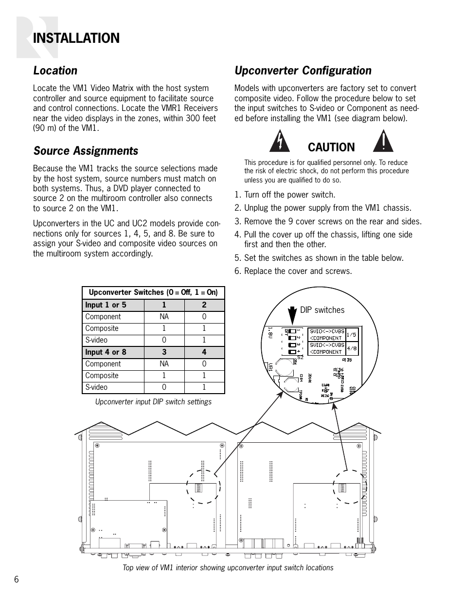 Installation, Location, Source assignments | Upconverter configuration, Caution | Russound VIDEO MATRIX VM1 User Manual | Page 6 / 12
