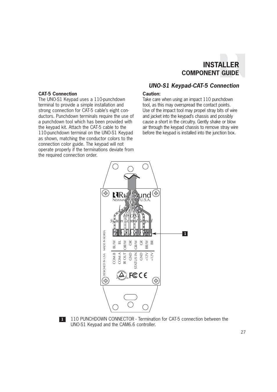 Installer, Component guide, Uno-s1 keypad-cat-5 connection | Russound CAM6.6T-S1 User Manual | Page 27 / 112