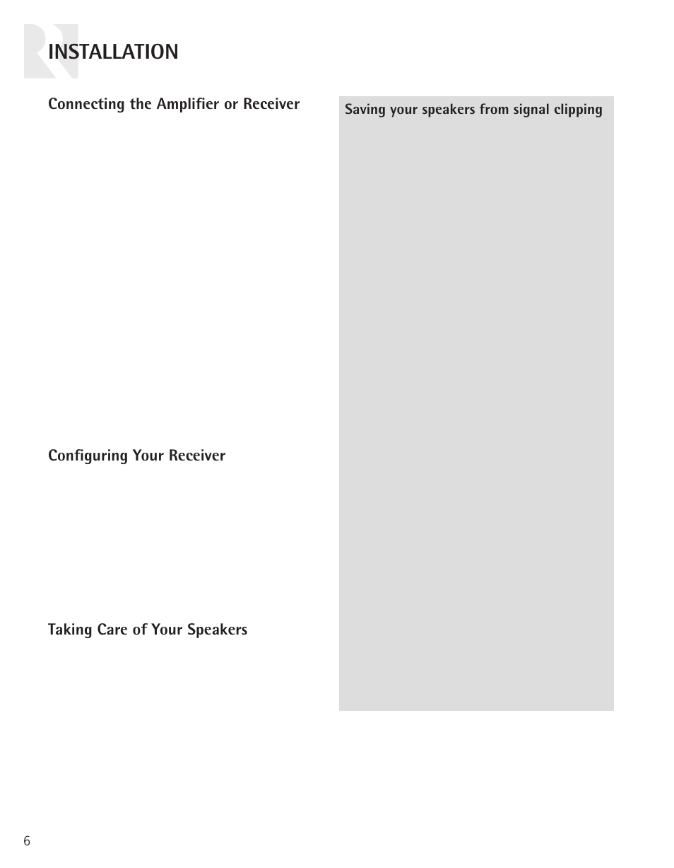 Installation, Connecting the amplifi er or receiver, Confi guring your receiver | Taking care of your speakers | Russound LCR7 User Manual | Page 6 / 8