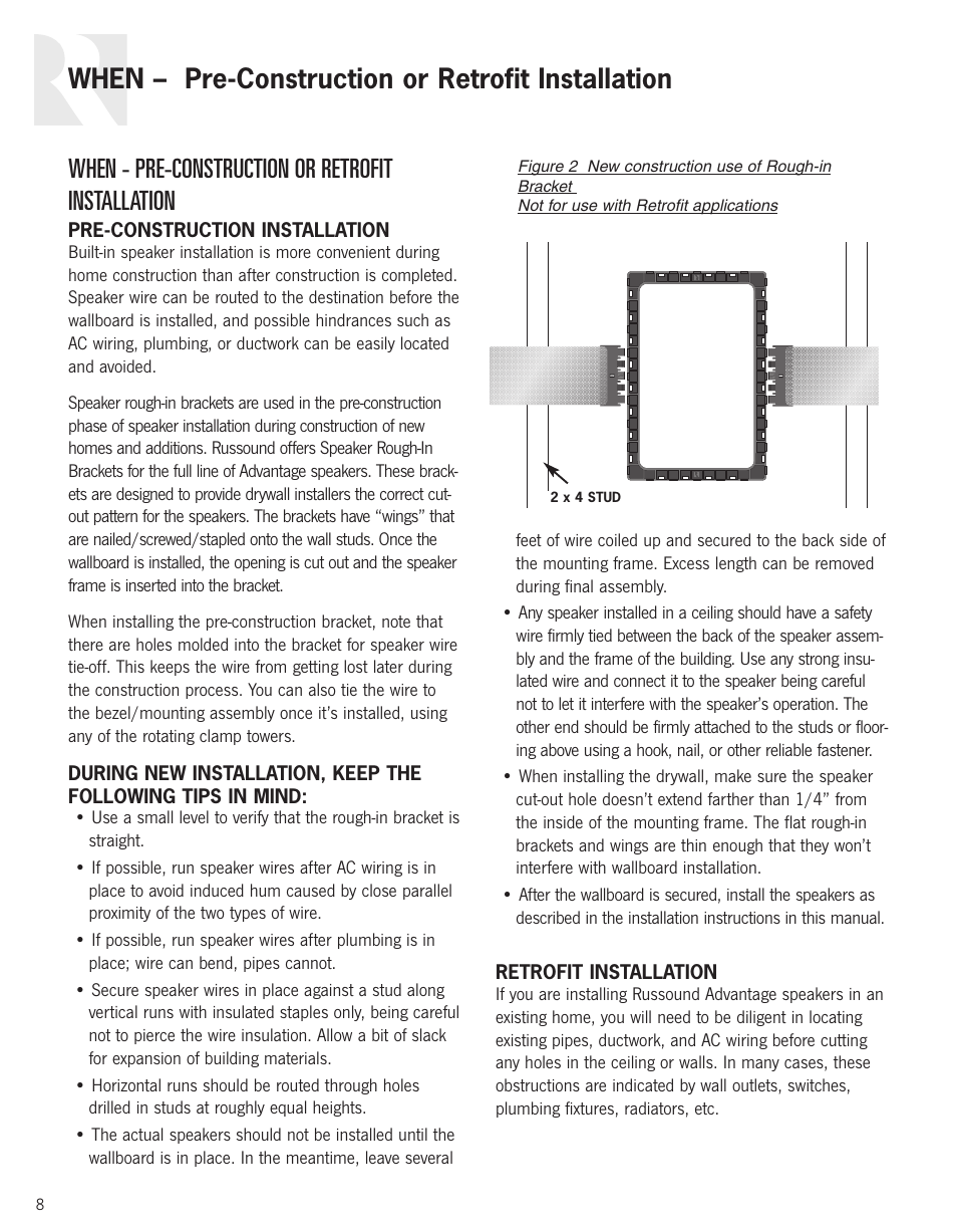 When – pre-construction or retrofit installation, When - pre-construction or retrofit installation | Russound Advantage Series User Manual | Page 8 / 24