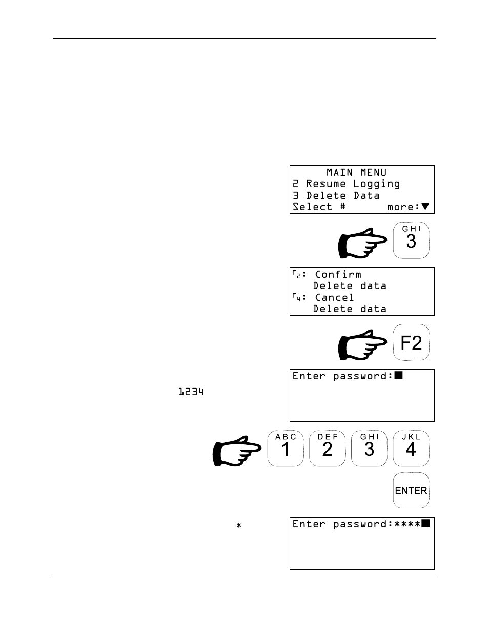 Press, Enter the password, When the password is entered | S are displayed for security | Reliable Data-Logger DL-04 User Manual | Page 11 / 38