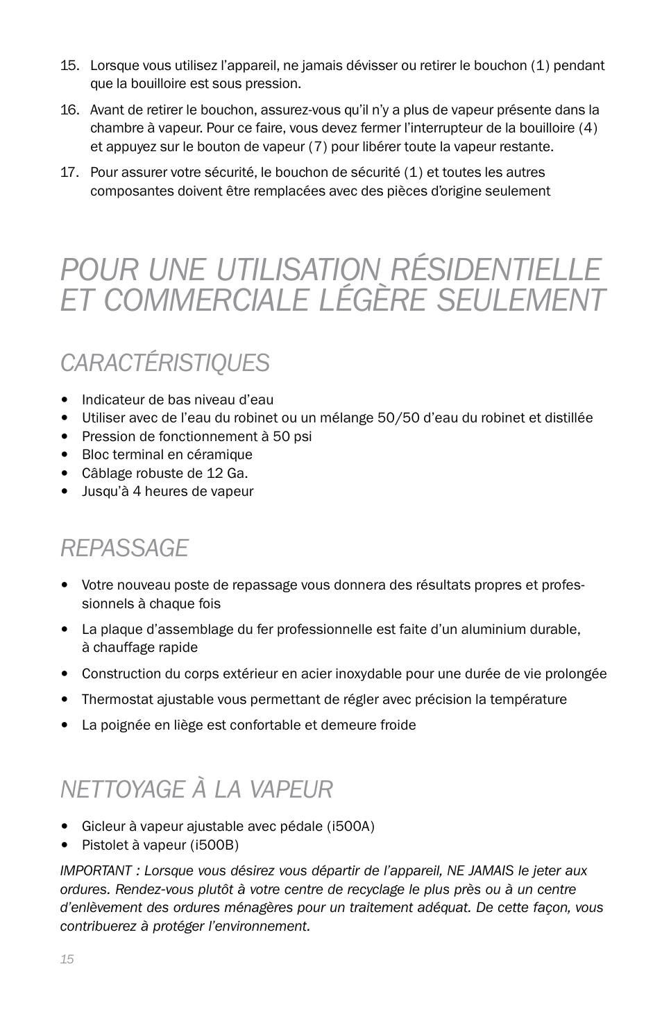 Caractéristiques, Repassage, Nettoyage à la vapeur | Reliable I500A User Manual | Page 18 / 40