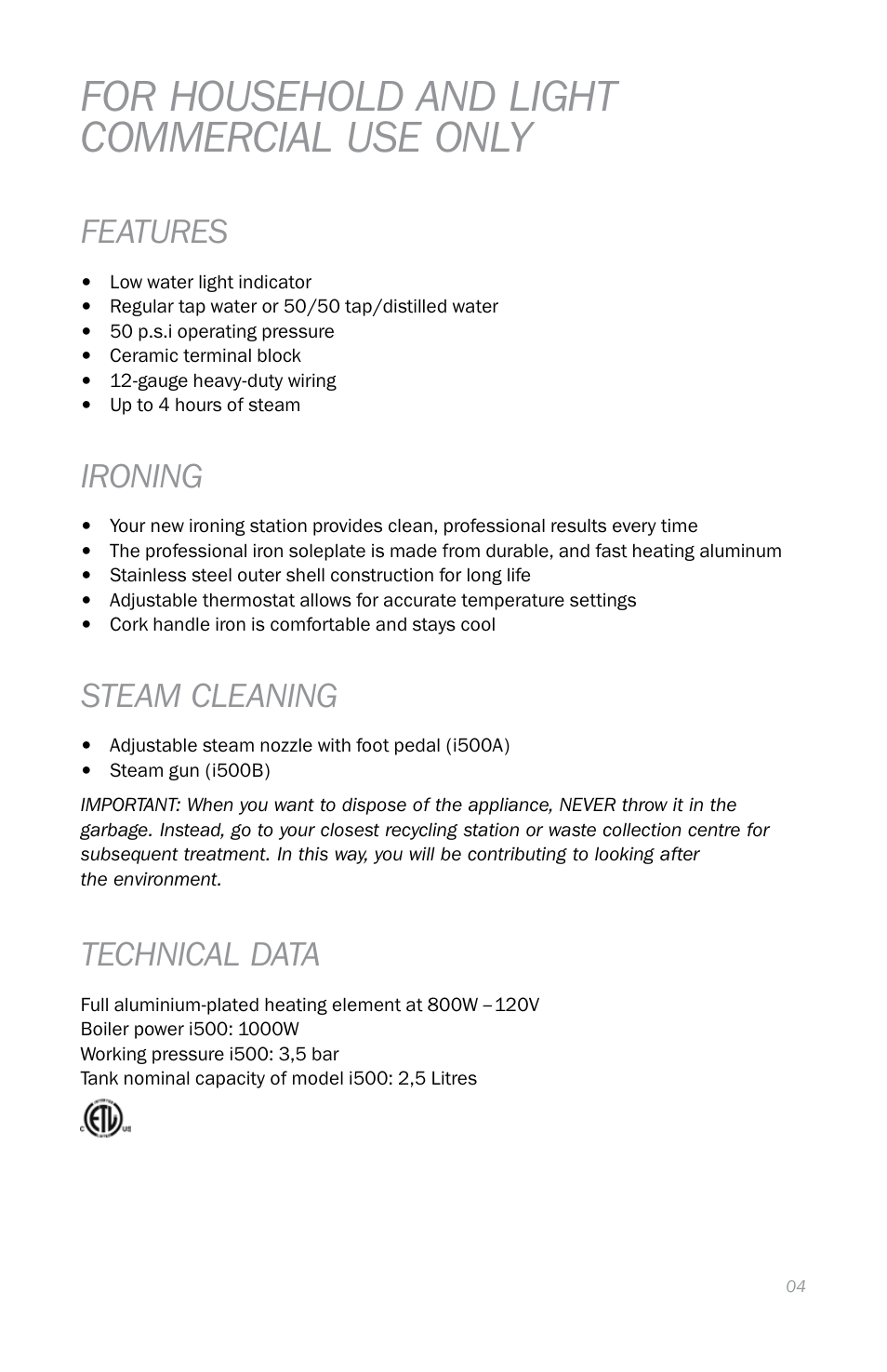 For household and light commercial use only | Reliable I500A User Manual | Page 7 / 40