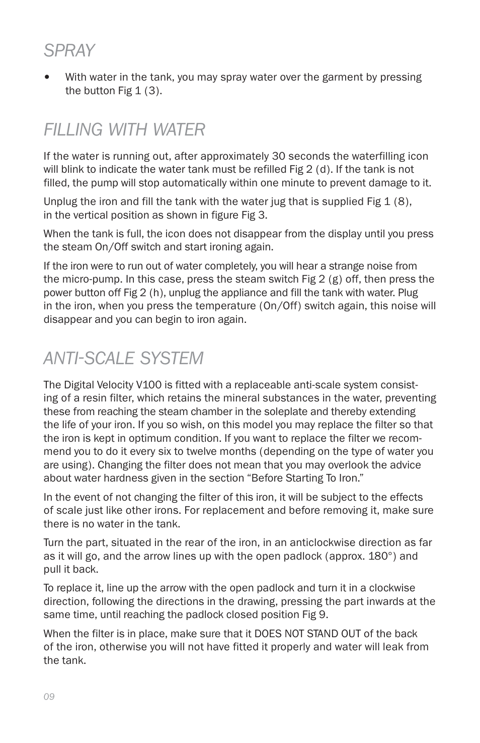 Spray, Filling with water, Anti-scale system | Reliable THE DIGITAL VELOCITY V100 User Manual | Page 13 / 38