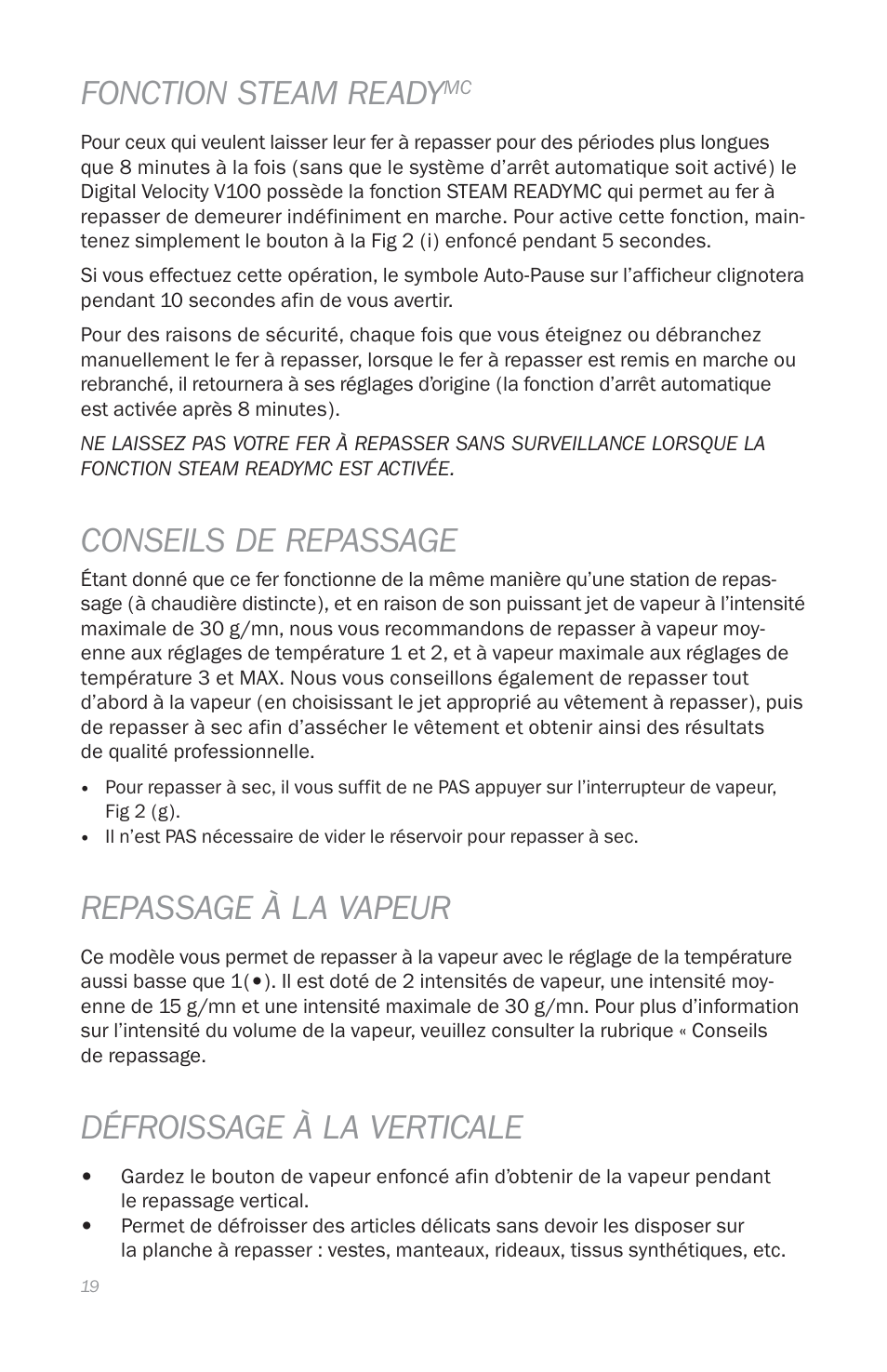 Fonction steam ready, Conseils de repassage, Repassage à la vapeur | Défroissage à la verticale | Reliable THE DIGITAL VELOCITY V100 User Manual | Page 23 / 38