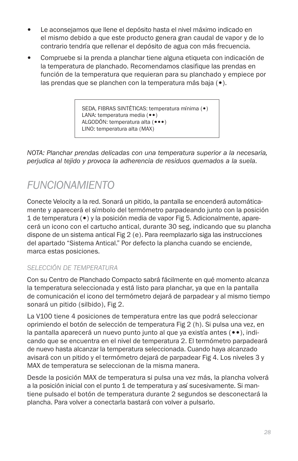 Funcionamiento | Reliable THE DIGITAL VELOCITY V100 User Manual | Page 32 / 38