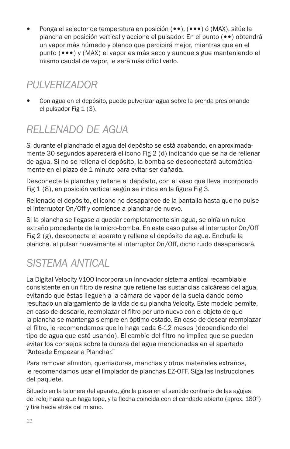 Pulverizador, Rellenado de agua, Sistema antical | Reliable THE DIGITAL VELOCITY V100 User Manual | Page 35 / 38