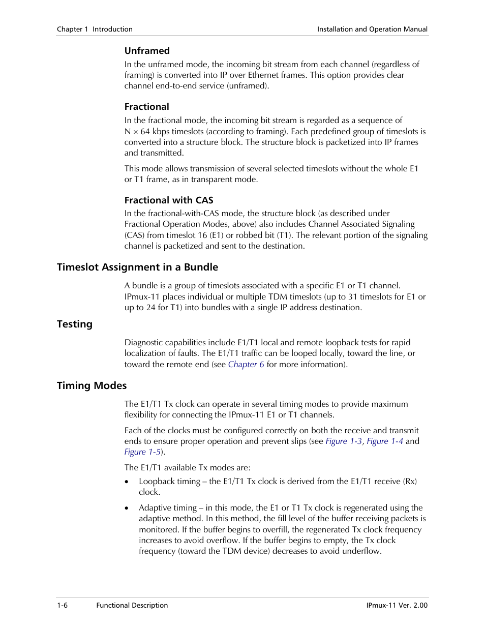 Unframed, Fractional, Fractional with cas | Timeslot assignment in a bundle, Testing, Timing modes | RAD Data comm IPmux-11 User Manual | Page 20 / 148